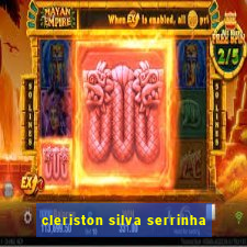 cleriston silva serrinha